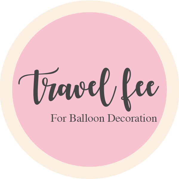 Balloon Decoration / Delivery & Set up fee